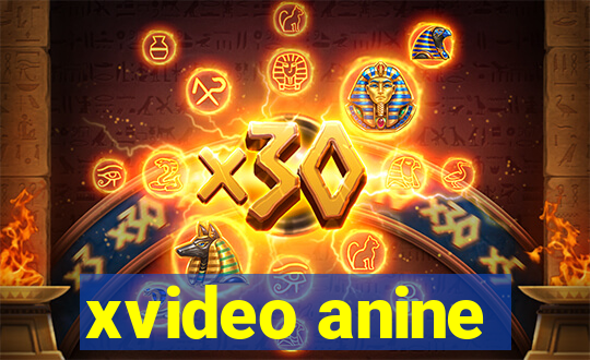 xvideo anine